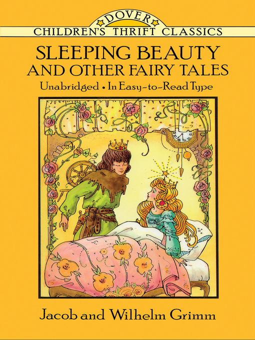 Title details for Sleeping Beauty and Other Fairy Tales by Jacob and Wilhelm Grimm - Wait list